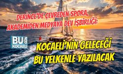 DERİNCE'DE ÇEVREDEN SPORA, AKADEMİDEN MEDYAYA DEV İŞBİRLİĞİ: KOCAELİ'NİN GELECEĞİ BU YELKENLE YAZILACAK