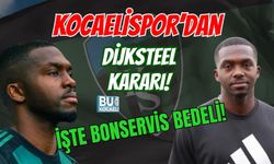 KOCAELİSPOR’DAN DİJKSTEEL KARARI! İŞTE BONSERVİS BEDELİ!