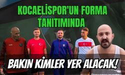 KOCAELİSPOR'UN FORMA TANITIMINDA BAKIN KİMLER YER ALACAK!