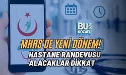 MHRS'DE YENİ DÖNEM! HASTANE RANDEVUSU ALACAKLAR DİKKAT