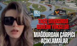 TACİZ DAVASINDA GERİLİM YÜKSELDİ! MAĞDURDAN ÇARPICI AÇIKLAMALAR