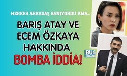 HERKES ARKADAŞ SANIYORDU AMA... BARIŞ ATAY VE ECEM ÖZKAYA HAKKINDA BOMBA İDDİA!