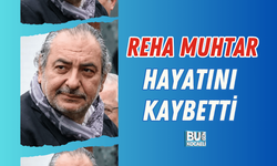 REHA MUHTAR HAYATINI KAYBETTİ