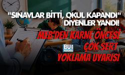 "SINAVLAR BİTTİ, OKUL KAPANDI" DİYENLER YANDI! MEB’DEN KARNE ÖNCESİ ÇOK SERT YOKLAMA UYARISI