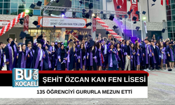ŞEHİT ÖZCAN KAN FEN LİSESİ 135 ÖĞRENCİYİ GURURLA MEZUN ETTİ