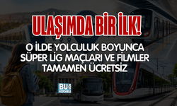 ULAŞIMDA BİR İLK! O İLDE YOLCULUK BOYUNCA SÜPER LİG MAÇLARI VE FİLMLER TAMAMEN ÜCRETSİZ