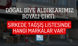 DOĞAL DİYE ALDIKLARIMIZ BOYALI ÇIKTI: SİRKEDE TAĞŞİŞ LİSTESİNDE HANGİ MARKALAR VAR?