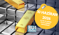 10 HAZİRAN 2026 ALTIN VE GÜMÜŞ FİYATLARINDA SON DURUM!