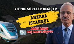 YHT'DE SÜRELER DEĞİŞTİ! ANKARA-İSTANBUL ARASI BAKIN KAÇ SAATE DÜŞTÜ?