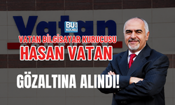 SON DAKİKA: VATAN BİLGİSAYAR KURUCUSU HASAN VATAN GÖZALTINA ALINDI!