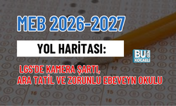 MEB 2024-2025 YOL HARİTASI: LGS'DE KAMERA ŞARTI, ARA TATİL VE ZORUNLU EBEVEYN OKULU