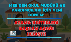 MEB'DEN OKUL MÜDÜRÜ VE YARDIMCILARI İÇİN YENİ DÖNEM: ATAMA KRİTERLERİ BAŞTAN AŞAĞI DEĞİŞTİ!