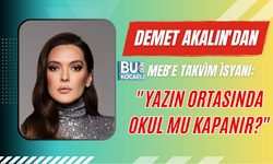 DEMET AKALIN'DAN MEB'E TAKVİM İSYANI: "YAZIN ORTASINDA OKUL MU KAPANIR?"