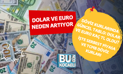 DÖVİZ KURLARINDA GÜNCEL TABLO: DOLAR VE EURO KAÇ TL OLDU? İŞTE SERBEST PİYASA VE TCMB DÖVİZ KURLARI