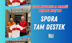 GEBZE KUYUMCULAR DERNEĞİ BAŞKANI KILIÇ’TAN SPORA TAM DESTEK