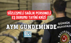 SÖZLEŞMELİ SAĞLIK PERSONELİ EŞ DURUMU TAYİNİ KRİZİ AYM GÜNDEMİNDE