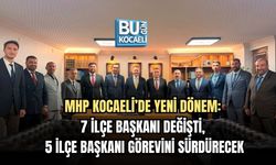 MHP KOCAELİ’DE YENİ DÖNEM: 7 İLÇE BAŞKANI DEĞİŞTİ, 5 İLÇE BAŞKANI GÖREVİNİ SÜRDÜRECEK