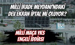 MİLLİ İRADE MEYDANI'NDAKİ DEV EKRAN İPTAL Mİ OLUYOR? MİLLİ MAÇA YKS ENGELİ İDDİASI