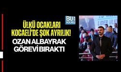 ÜLKÜ OCAKLARI KOCAELİ’DE ŞOK AYRILIK! OZAN ALBAYRAK GÖREVİ BIRAKTI