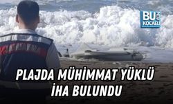 PLAJDA MÜHİMMAT YÜKLÜ İHA BULUNDU