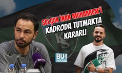 SELÇUK İNAN MUHARREM’İ KADRODA TUTMAKTA KARARLI