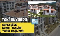 TOKİ DUYURDU: SEPETÇİ’DE KONUT TESLİMİ YARIN BAŞLIYOR