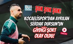 ŞOK ŞOK ŞOK! KOCAELİSPOR'DAN AYRILAN SERDAR DURSUN'UN GİYDİĞİ ŞORT OLAY OLDU!