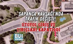 SAPANCA KAVŞAĞI'NDA TRAFİK DEĞİŞTİ! OTOYOL GİRİŞ VE ÇIKIŞLARI KAPATILDI