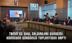 TBMM’DE OKUL SALDIRILARI GÜNDEMİ: KOMİSYON DÖRDÜNCÜ TOPLANTISINI YAPTI