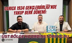 DARICA 1934 GENÇLERBİRLİĞİ'NDE YAKUP BERK DÖNEMİ: ÜST BÖLGE KOORDİNATÖRÜ OLDU