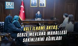 VALİ İLHAMİ AKTAŞ, GEBZE MEVLANA MAHALLESİ SAKİNLERİNİ AĞIRLADI