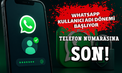 WHATSAPP KULLANICI ADI DÖNEMİ BAŞLIYOR: TELEFON NUMARASINA SON!