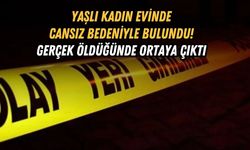 YAŞLI KADIN EVİNDE CANSIZ BEDENİYLE BULUNDU! GERÇEK ÖLDÜĞÜNDE ORTAYA ÇIKTI