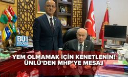 YEM OLMAMAK İÇİN KENETLENİN! ÜNLÜ’DEN MHP’YE MESAJ