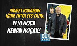 HİKMET KARAMAN IĞDIR FK'YA CEO OLDU, YENİ HOCA KENAN KOÇAK!