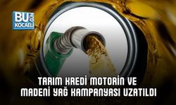 TARIM KREDİ MOTORİN VE MADENİ YAĞ KAMPANYASI UZATILDI