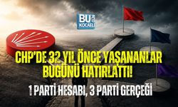 CHP’DE 32 YIL ÖNCE YAŞANANLAR BUGÜNÜ HATIRLATTI! 1 PARTİ HESABI, 3 PARTİ GERÇEĞİ