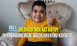DİLOVASI’NDA ACI KAYIP! 15 YAŞINDAKİ BİLAL SÖZEN HAYATINI KAYBETTİ