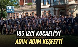 185 İZCİ KOCAELİ'Yİ ADIM ADIM KEŞFETTİ