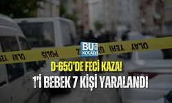 D-650’DE FECİ KAZA! 1’İ BEBEK 7 KİŞİ YARALANDI
