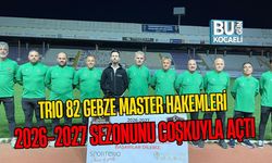 TRIO 82 GEBZE MASTER HAKEMLERİ 2026-2027 SEZONUNU COŞKUYLA AÇTI
