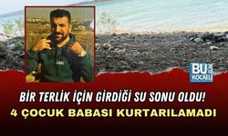 BİR TERLİK İÇİN GİRDİĞİ SU SONU OLDU! 4 ÇOCUK BABASI KURTARILAMADI