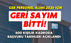 GSB PERSONEL ALIMI 2026 İÇİN GERİ SAYIM BİTTİ! 600 KİŞİLİK KADRODA BAŞVURU TARİHLERİ AÇIKLANDI