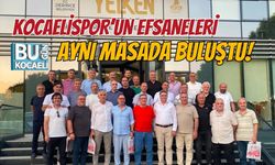 KOCAELİSPOR’UN EFSANELERİ AYNI MASADA BULUŞTU!