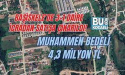 BAŞİSKELE’DE 3+1 DAİRE İCRADAN SATIŞA ÇIKARILDI! MUHAMMEN BEDELİ 4,3 MİLYON TL