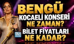 BENGÜ KOCAELİ KONSERİ NE ZAMAN? BİLET FİYATLARI NE KADAR?