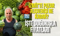 İZMİT’TE PAZAR ALIŞVERİŞİ NE KADAR? İŞTE DOĞUKIŞLA FİYATLARI