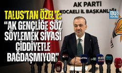 TALUS’TAN ÖZEL’E: “AK GENÇLİĞE SÖZ SÖYLEMEK SİYASİ CİDDİYETLE BAĞDAŞMIYOR”