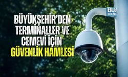 KOCAELİ BÜYÜKŞEHİR’DEN TERMİNALLER VE CEMEVİ İÇİN GÜVENLİK HAMLESİ