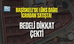 BAŞİSKELE’DE LÜKS DAİRE İCRADAN SATIŞTA! BEDELİ DİKKAT ÇEKTİ